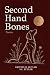 Second Hand Bones