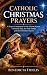 Catholic Christmas Prayers by Benedicta Fidelis