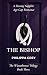 The Bishop: A Steamy Sapphi...