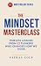 The Mindset Masterclass: Ti...
