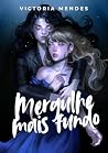 Mergulhe Mais Fundo (Submersas Livro 2) (Portuguese Edition) Book cover for Mergulhe Mais Fundo (Submersas Livro 2) (Portuguese Edition)