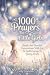 1000 Prayers For Little Girls by Emily Wishstone
