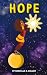 HOPE (AMAKA Book 3)
