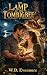 The Lamp Of The Tombigbee :...