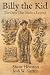 Billy the Kid: The Days Tha...