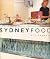 Sydney Food by Bill  Granger