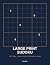 Large Print Sudoku by Spencer Lane