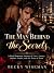 The Man Behind the Secrets:...