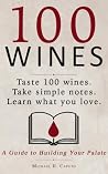 100 Wines: An Ele...