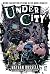 UnderCity: Weird Fantasy Ro...