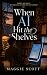 When AI Hit the Shelves by Maggie    Scott