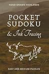 Pocket Sudoku & Ink Tracing: Hand-Drawn Highlands