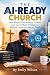 THE AI-READY CHURCH: How Pa...