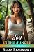 Joy in the Jungle (Freeuse Isle Book 4)