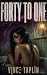 Forty To One by Vince Taplin Forty To One by Vince Taplin