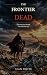 The Frontier Dead