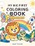 My First Big Coloring Book:...