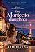 The Montecito Daughter: The...