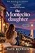 The Montecito Daughter by tate renwick