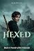HEXED - Traveler of the Und...