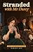 Stranded with Mr Darcy: A P...