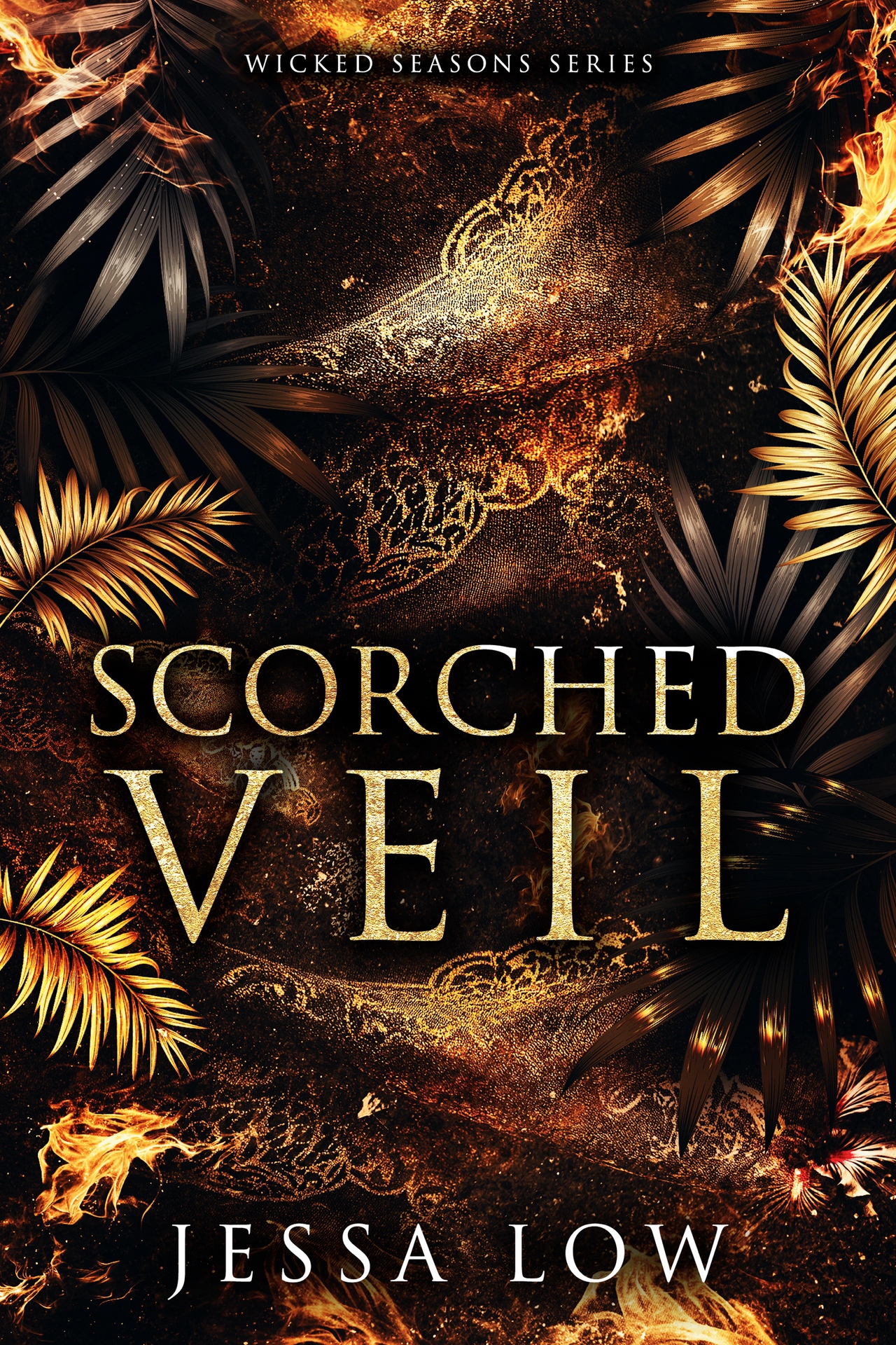 Read Scorched Veil (Wicked Seasons, #1)