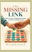 The Missing Link How Everyd...