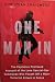 One Man In: The Explosive Firsthand Account of the Lone Special-Ops Soldier Who Fought Off a Massive Terrorist Attack in Kenya