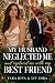 My Husband Neglected Me and...
