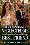 My Husband Neglec...