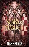 Scars and Starlight