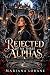 Rejected by My Three Alphas by Mariana Lorane