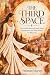 THE THIRD SPACE by Padmini Murthy