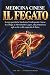 MEDICINA CINESE: IL FEGATO....
