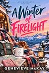 A Winter of Firel...