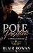 Pole Position: A Steamy Formula One Workplace Romance (The Apex Series Book 1)