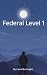 Federal Level 1