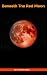 Beneath The Red Moon