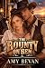 The Bounty on Ben by Amy Bevan