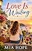 Love is Waiting: A Love Awa...