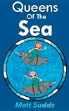 Queens of The Sea