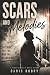 Scars and Melodies: The Ris...