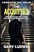 The Acquitted : Marcus Kane...