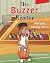 The Buzzer Beater: A Story ...