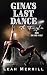 Gina's Last Dance (The Fami...
