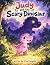 Judy and the Scary Dinosaur by Erica Livingston