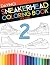Sneakerhead Coloring Book 2