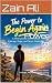 The Power to Begin Again by Zain Ali
