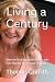 Living a Century by Thomas Griffith