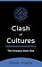 Clash Of Cultures by Steven Hoefer